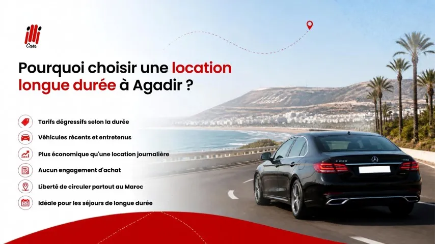 Pourquoi choisir une location longue durée à Agadir